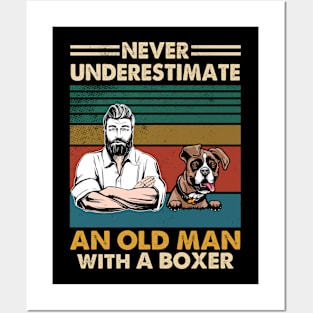 Never underestimate an old man with a boxer Posters and Art